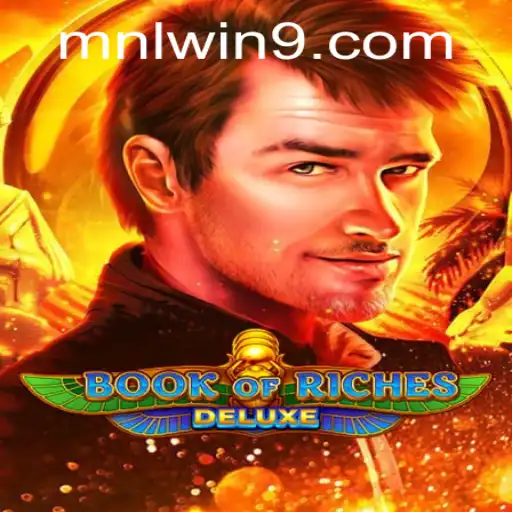 Unveiling BookofRichesDeluxe: Embark on an Epic Adventure with MNL WN