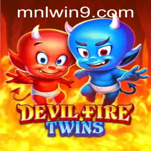 The Thrilling World of DevilFireTwins: Exploring MNL WN