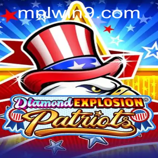 Exploring the Thrilling World of DiamondExplosionPatriots: Dive into MNL WN